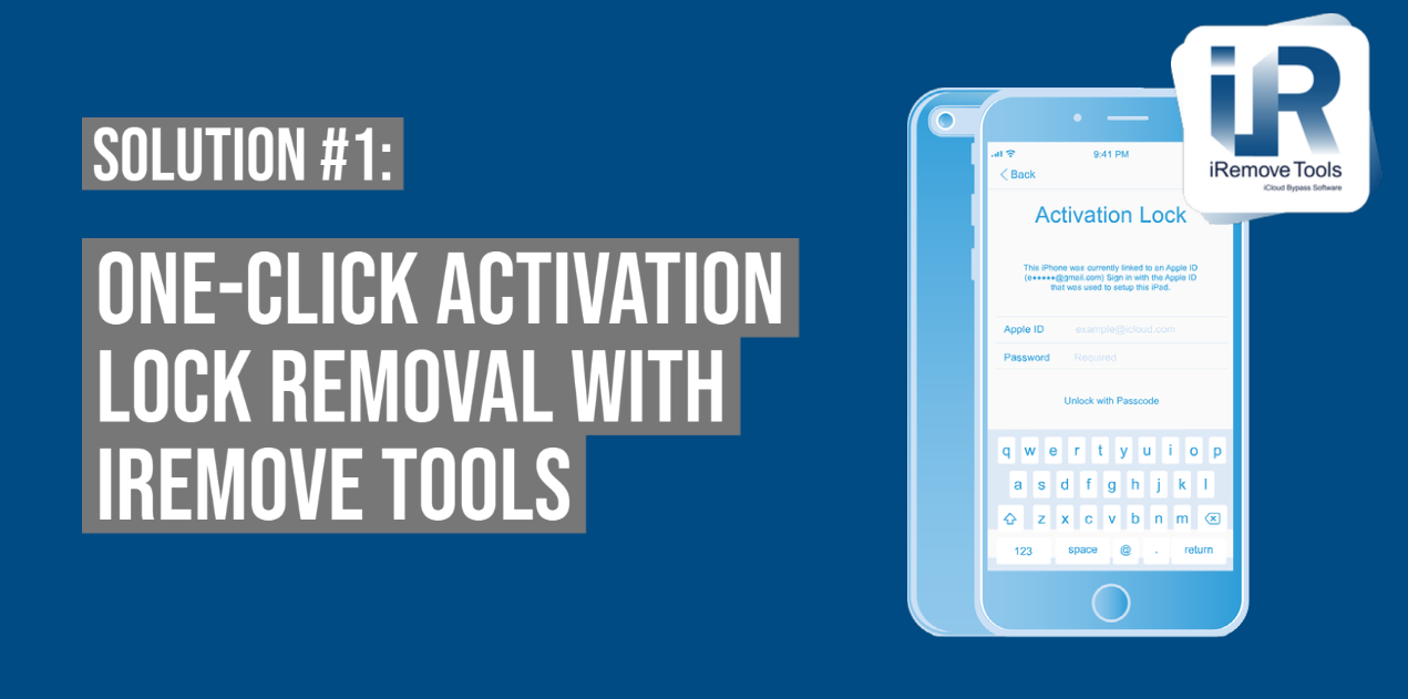 One-Click Activation Lock Removal with iRemove Tools