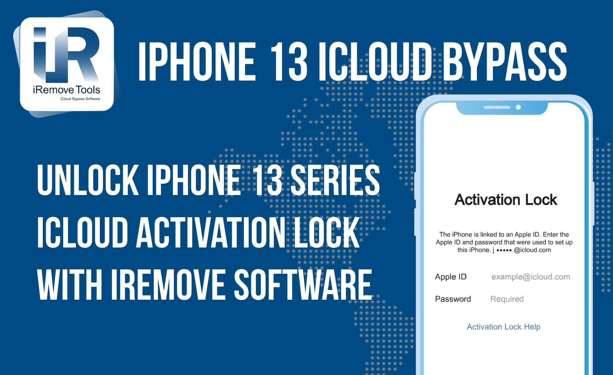 Unlock iPhone 13 with iRemove Software: Easy iCloud Bypass!