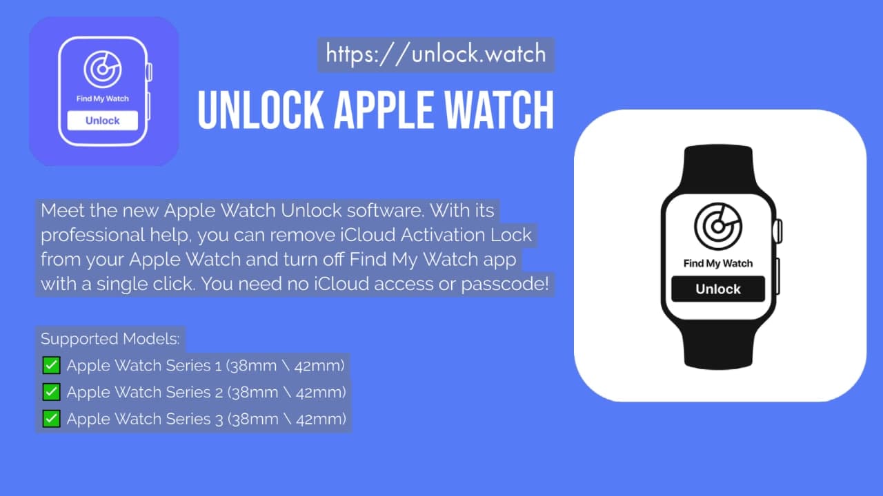 Remove Activation Lock & Disable Find My on Apple Watch S1, S2, S3