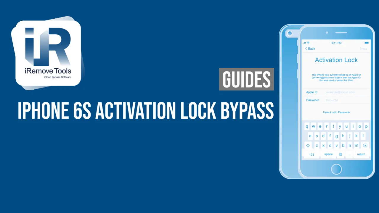 Bypass (Unlock) iPhone 6S \ 6S Plus iCloud Activation Lock