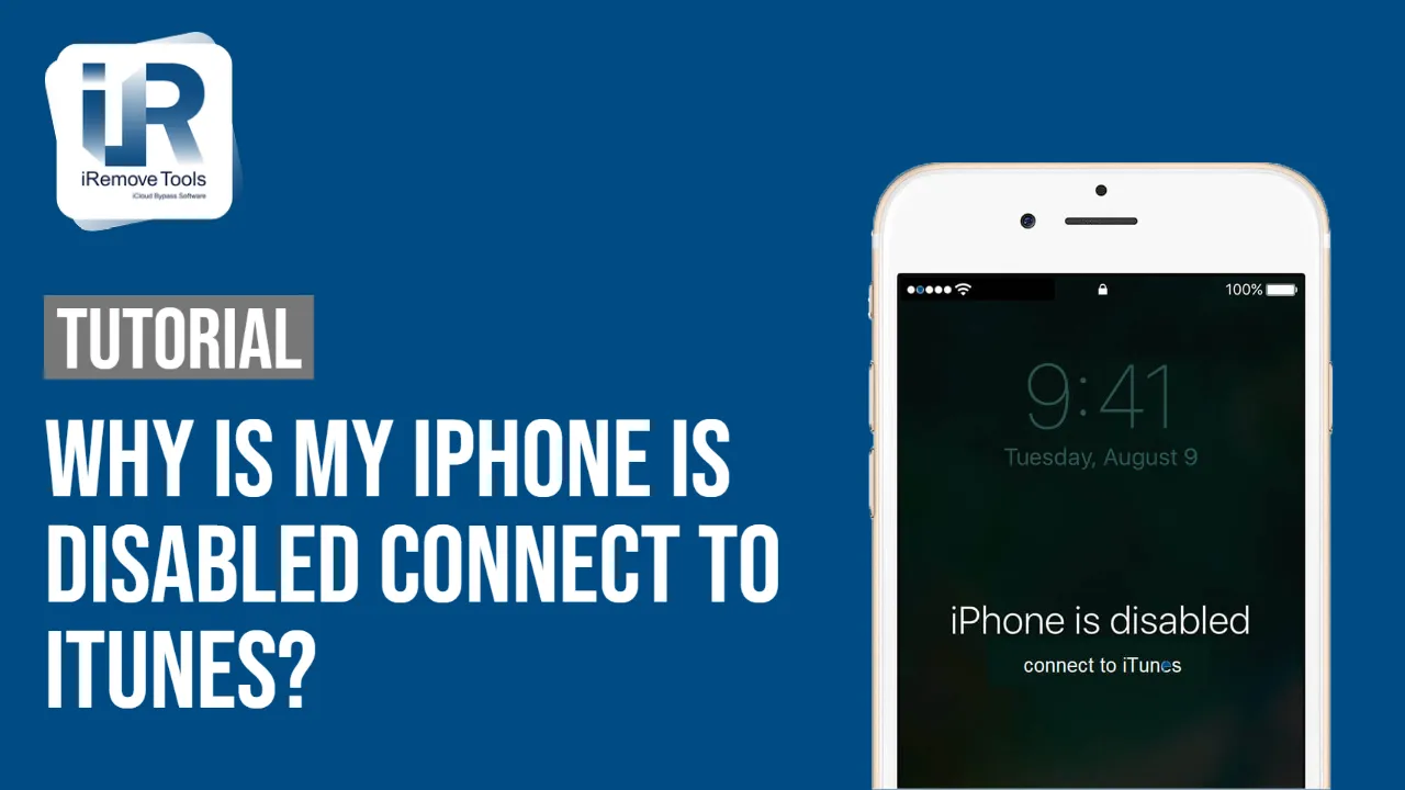 Why is my iPhone is disabled connect to iTunes?