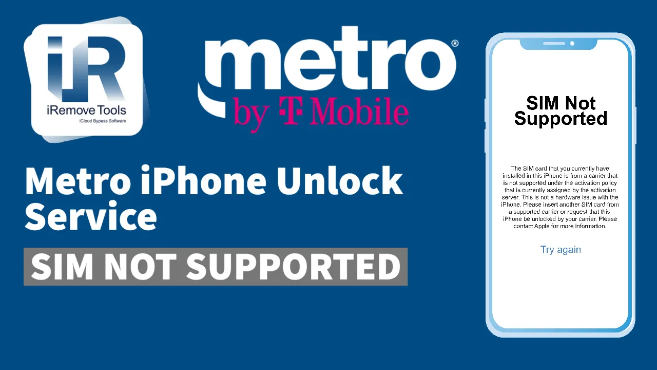 Metro iPhone Unlock Service for SIM Not Valid Devices