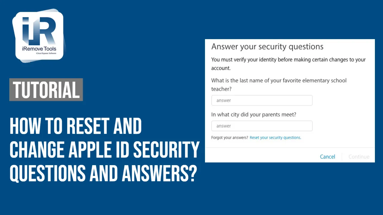 How to Reset and Change Apple ID Security Questions and Answers?