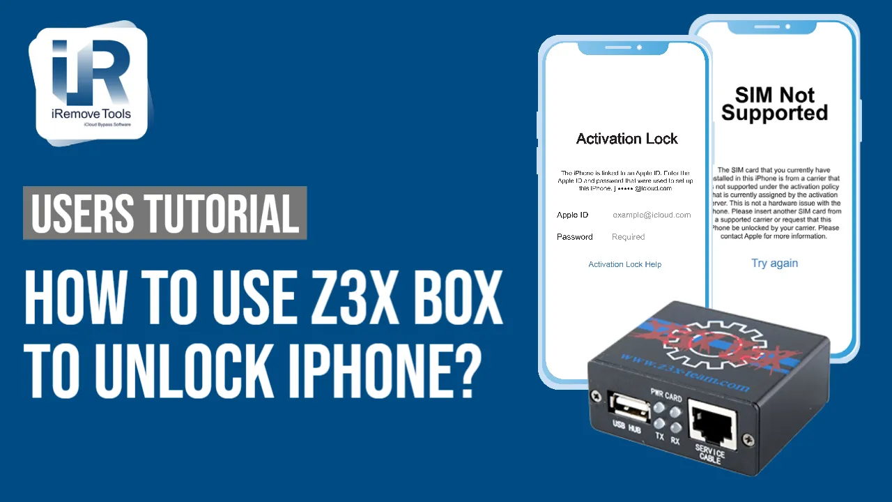 How to Use Z3X Box to Unlock iPhone